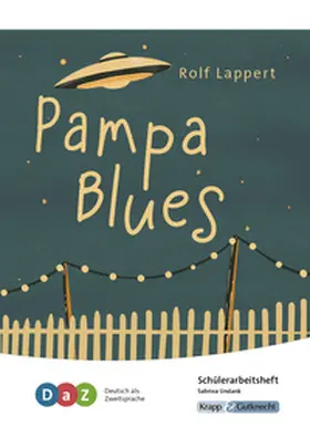 Undank |  Pampa Blues - Schülerarbeitsheft für Deutsch als Zweitsprache | Buch |  Sack Fachmedien