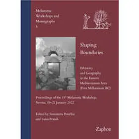 Ponchia / Prandi |  Shaping Boundaries. Ethnicity and Geography in the Eastern Mediterranean Area (First Millennium BC) | Buch |  Sack Fachmedien