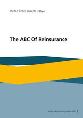 Pohl / Iranya |  The ABC Of Reinsurance | Buch |  Sack Fachmedien