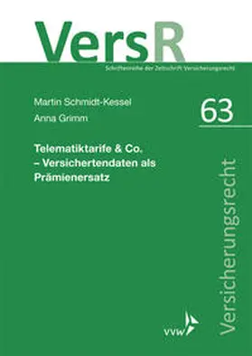 Schmidt-Kessel / Grimm / Wandt |  Telematiktarife & Co. - Versichertendaten als Prämienersatz | Buch |  Sack Fachmedien