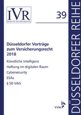 Looschelders / Michael |  Düsseldorfer Vorträge zum Versicherungsrecht 2018 | Buch |  Sack Fachmedien