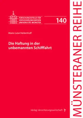 Herkenhoff / Kollhosser / Dörner |  Die Haftung in der unbemannten Schifffahrt | Buch |  Sack Fachmedien