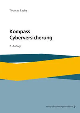 Pache |  Kompass Cyberversicherung | Buch |  Sack Fachmedien