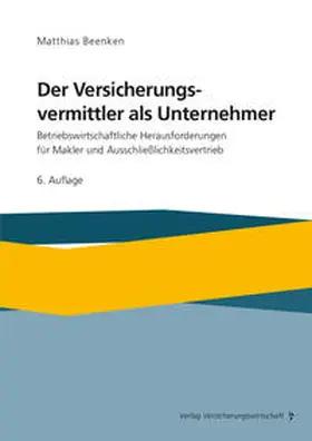 Beenken |  Der Versicherungsvermittler als Unternehmer | Buch |  Sack Fachmedien