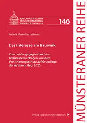 Lethmate / Dörner / Ehlers |  Das Interesse am Bauwerk | Buch |  Sack Fachmedien