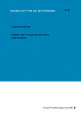 Heiss / Manelyak / Rolfs |  Strafrechtsschutzversicherung für Unternehmen | Buch |  Sack Fachmedien