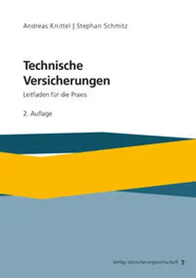 Knittel / Schmitz |  Technische Versicherungen | Buch |  Sack Fachmedien