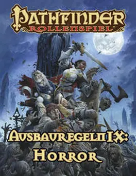 Buhlmahn / Bulmahn / Bennett |  Ausbauregeln IX: Horror Taschenbuch | Buch |  Sack Fachmedien