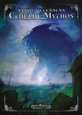 Petersen / Jacobs / Starcher |  DSA5 Mythos: Sandy Petersens Cthulhu Mythos | Buch |  Sack Fachmedien