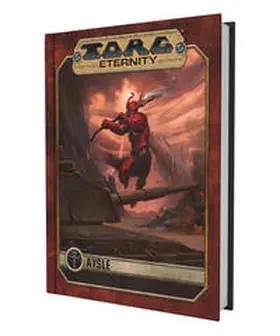 Nagler / Riesland / Hayhurst |  Torg Eternity - Aysle Quellenbuch | Buch |  Sack Fachmedien