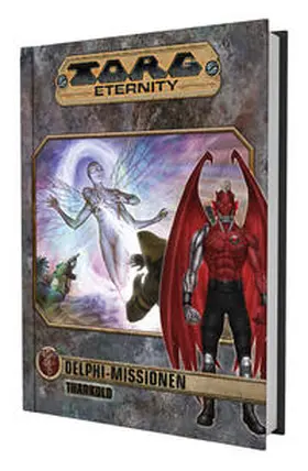 Reeves / Dawsey / Elmore |  Torg Eternity - Delphi Missionen: Tharkold | Buch |  Sack Fachmedien