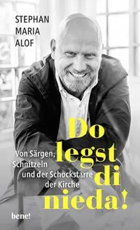 Alof |  Do legst di nieda! | Buch |  Sack Fachmedien