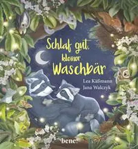 Käßmann |  Schlaf gut, kleiner Waschbär - ein Bilderbuch für Kinder ab 2 Jahren | Buch |  Sack Fachmedien