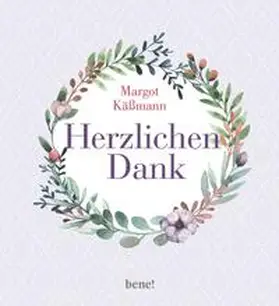 Käßmann |  Herzlichen Dank | Buch |  Sack Fachmedien