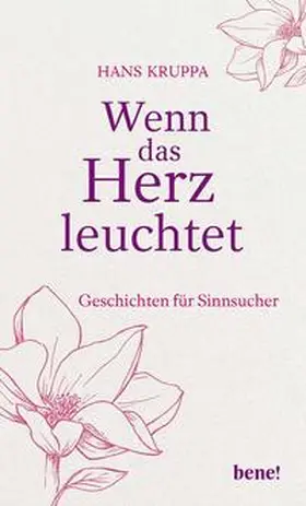 Kruppa |  Wenn das Herz leuchtet | Buch |  Sack Fachmedien