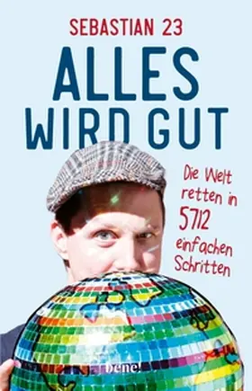 23 |  Alles wird gut | eBook | Sack Fachmedien