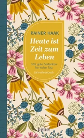 Haak | Heute ist Zeit zum Leben | E-Book | sack.de
