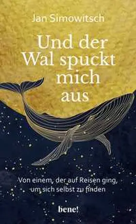 Simowitsch |  Und der Wal spuckt mich aus | Buch |  Sack Fachmedien