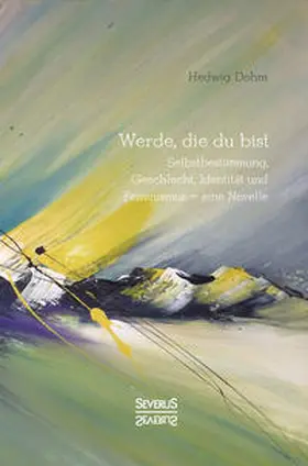 Dohm |  Werde, die Du bist | Buch |  Sack Fachmedien