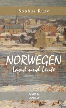 Ruge |  Norwegen. Land und Leute | Buch |  Sack Fachmedien