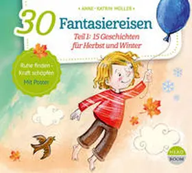 Müller |  30 Fantasiereisen | Sonstiges |  Sack Fachmedien