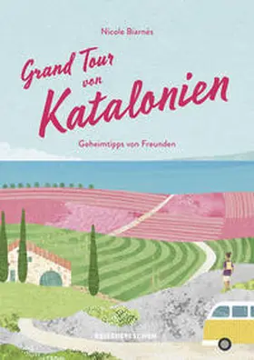 Biarnés / Reisedepeschen |  Grand Tour von Katalonien Reisehandbuch | Buch |  Sack Fachmedien