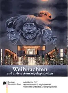 Bundesamt für magische Wesen / Alb / Schlicht |  Weihnachten und andere Amtsangelegenheiten | Buch |  Sack Fachmedien