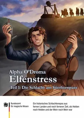 O'Droma / Bundesamt für magische Wesen |  Elfenstress 1 - Die Schlacht am Stierhornpass | eBook | Sack Fachmedien