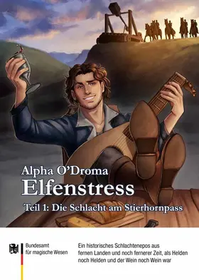 O'Droma / Bundesamt für magische Wesen |  Elfenstress 1 - Die Schlacht am Stierhornpass | eBook | Sack Fachmedien