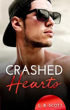 Scott |  Crashed Hearts | Buch |  Sack Fachmedien