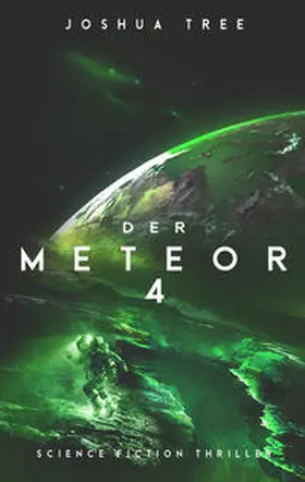 Tree |  Der Meteor 4 | Buch |  Sack Fachmedien