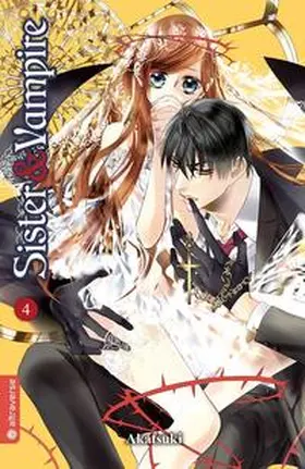 Akatsuki |  Sister & Vampire 04 | Buch |  Sack Fachmedien