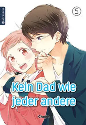 Chojin |  Kein Dad wie jeder andere 05 | Buch |  Sack Fachmedien