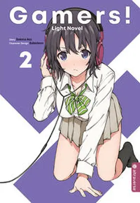 Aoi / Sabotenn |  Gamers! Light Novel 02 | Buch |  Sack Fachmedien