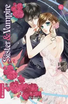 Akatsuki |  Sister & Vampire 06 | Buch |  Sack Fachmedien