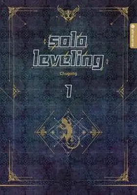 Chugong |  Solo Leveling Roman 01 | Buch |  Sack Fachmedien