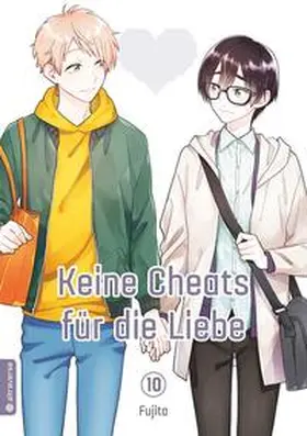Fujita |  Keine Cheats für die Liebe 10 | Buch |  Sack Fachmedien