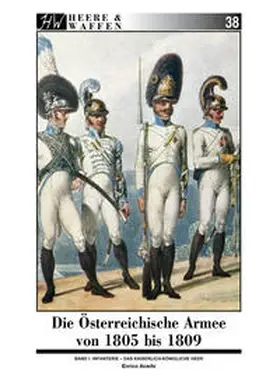 Acerbi |  Die Österreichische Armee von 1805 bis 1809 | Buch |  Sack Fachmedien