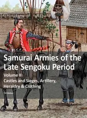 Weber |  Samurai Armies of the Late Sengoku Period | Buch |  Sack Fachmedien