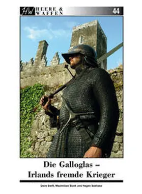 Swift / Bunk / Seehase |  Die Galloglas | Buch |  Sack Fachmedien