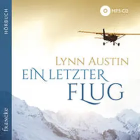 Austin |  Ein letzter Flug | Sonstiges |  Sack Fachmedien