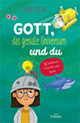 Giglio / Fortner |  Gott, das geniale Universum und du | Buch |  Sack Fachmedien