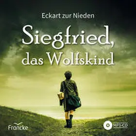 zur Nieden |  Siegfried, das Wolfskind | Sonstiges |  Sack Fachmedien