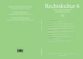 Sánchez Aranda / Czeguhn / Gschwend |  Rechtskultur 6 | Buch |  Sack Fachmedien