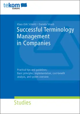Schmitz / Straub |  Successful Terminology Management in Companies | Buch |  Sack Fachmedien