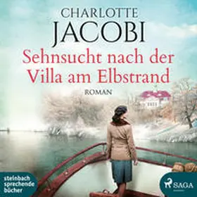 Jacobi |  Sehnsucht nach der Villa am Elbstrand | Sonstiges |  Sack Fachmedien