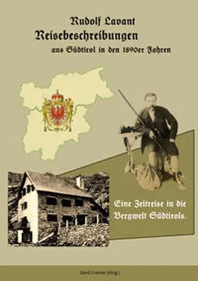 Lavant / Cramer |  Reisebeschreibungen aus Südtirol in den 1890er Jahren | Buch |  Sack Fachmedien