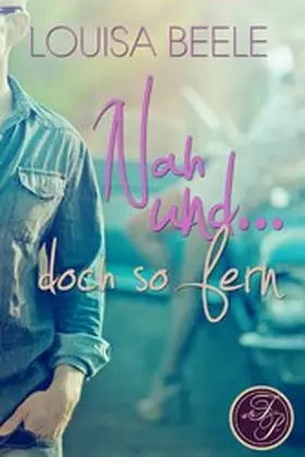 Beele |  Nah und ... doch so fern | eBook | Sack Fachmedien