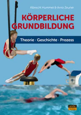 Hummel / Zeuner |  Körperliche Grundbildung | Buch |  Sack Fachmedien