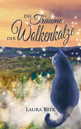 Kier |  Die Träume der Wolkenkatze | Buch |  Sack Fachmedien